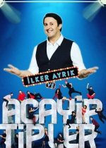 Acayip Tipler poster