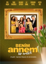 Benim Annem Bir Melek  poster