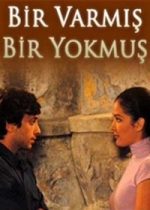 Bir Varmış Bir Yokmuş  poster