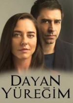 Dayan Yüreğim poster