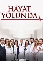 Hayat Yolunda poster