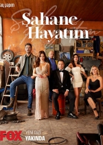 Şahane Hayatım poster