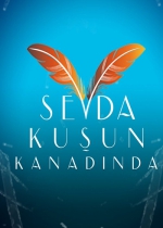 Sevda Kuşun Kanadında poster