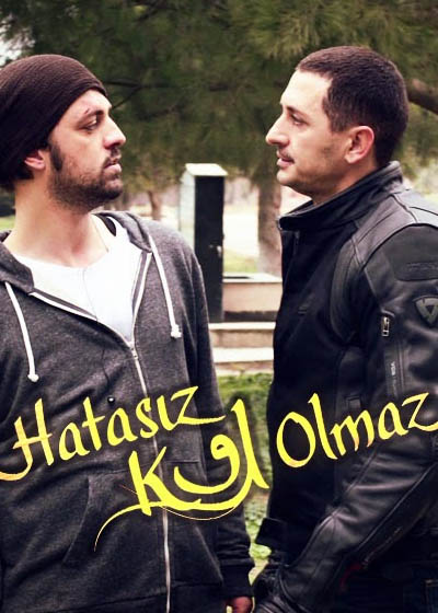 Hatasız Kul Olmaz