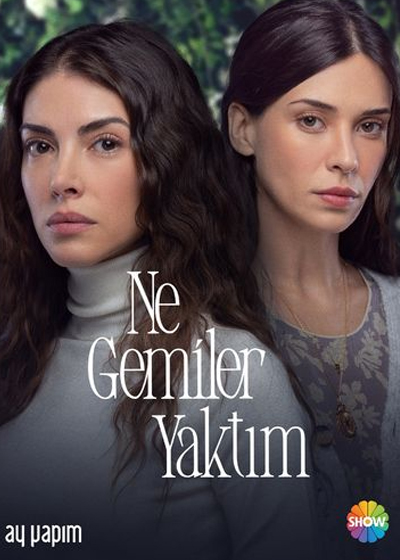 Ne Gemiler Yaktım