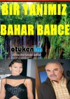 Bir Yanımız Bahar Bahçe