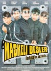 Maskeli Beşler