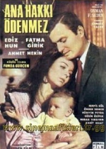 Ana Hakkı Ödenmez poster