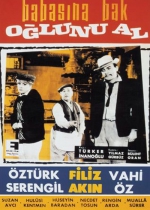 Babasına Bak Oğlunu Al poster