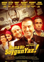 Bana Bir Soygun Yaz poster