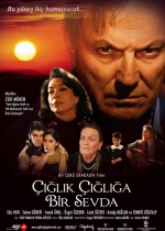 Çığlık Çığlığa Bir Sevda poster