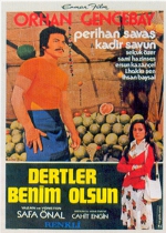 Dertler Benim Olsun poster