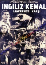 İngiliz Kemal Lawrense Karşı poster