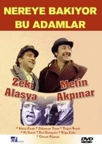 Nereye Bakıyor Bu Adamlar poster