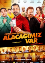 Piyasadan Büyük Alacağımız Var poster