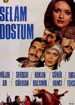 Selam Dostum poster