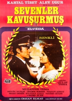 Sevenler Kavuşurmuş poster